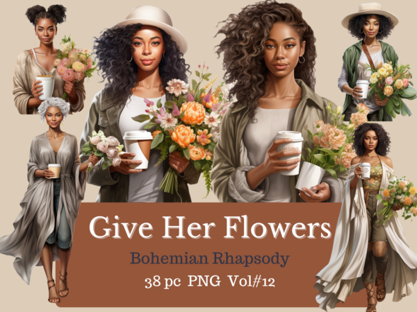 Give Her Flowers